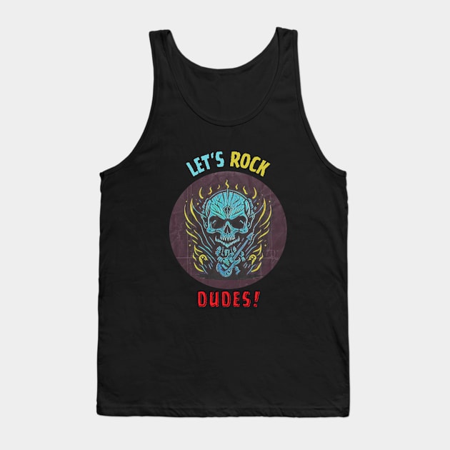 Let's Rock Dudes! // Aesthetic Tank Top by Katab_Marbun